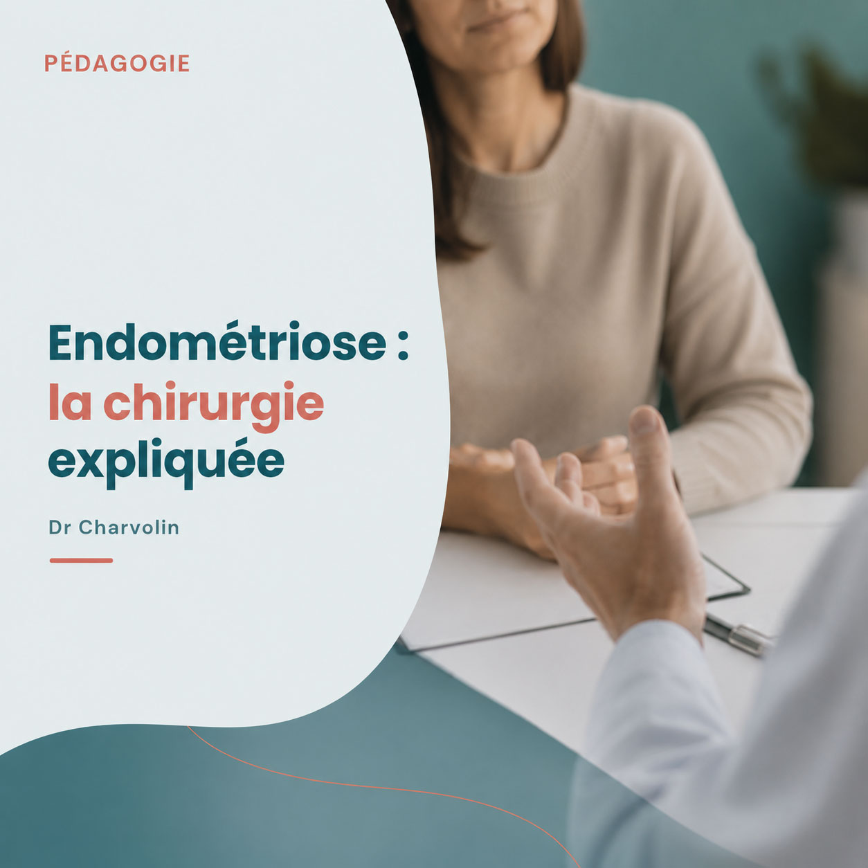Post Facebook Dr Charvolin : endométriose, la chirurgie expliquée